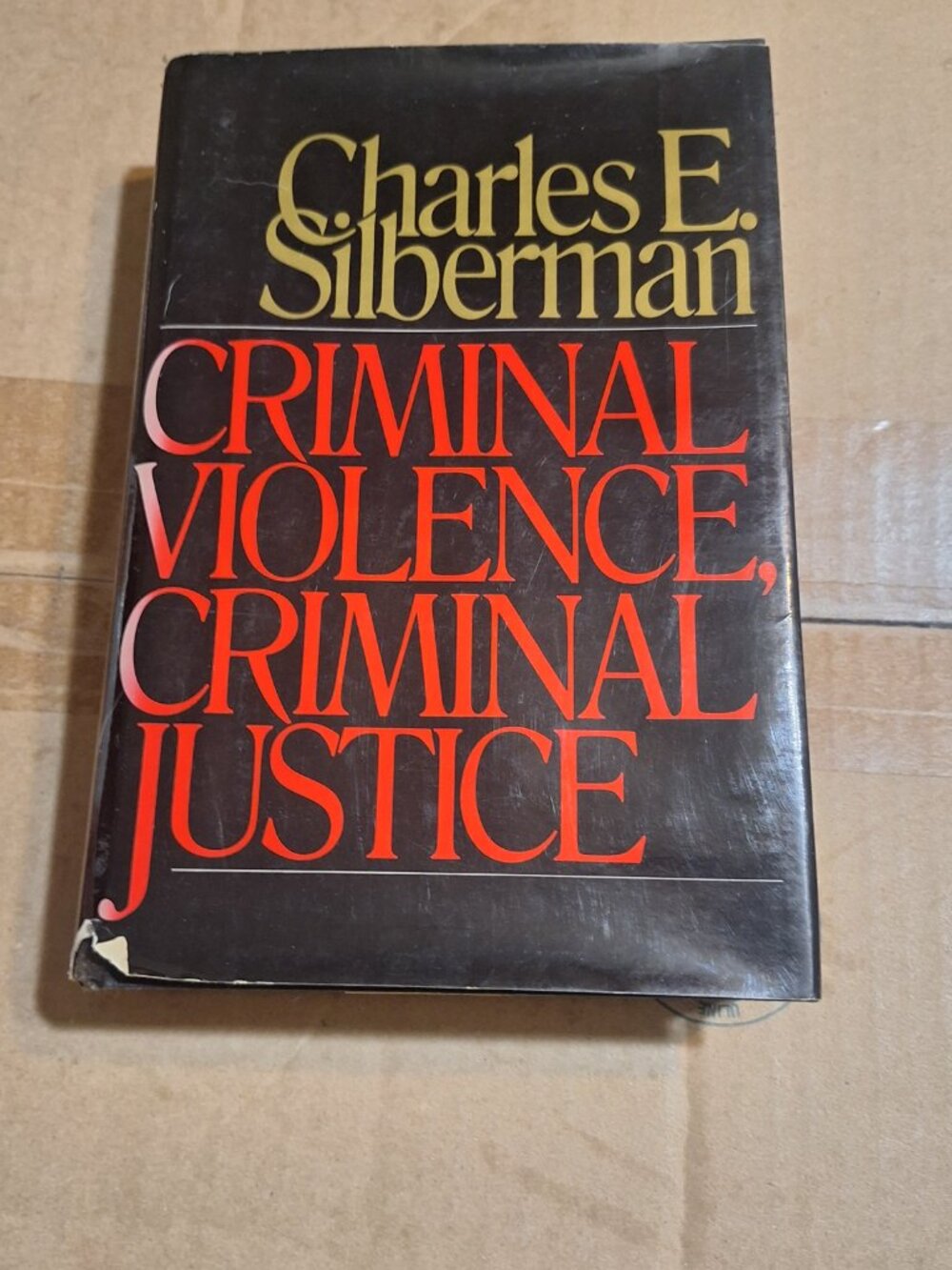 criminal violence criminal justice